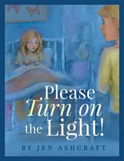 Please turn on the light! cover image