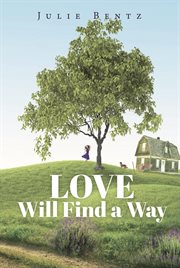 Love will find a way cover image