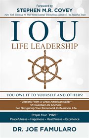 Iou life leadership. You Owe It to Yourself and Others cover image