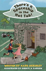 There's a spaceship in the hot tub! cover image