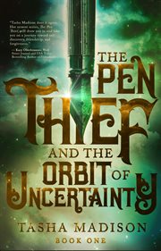 The pen thief and the orbit of uncertainty cover image