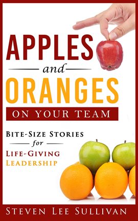 Cover image for Apples and Oranges on Your Team