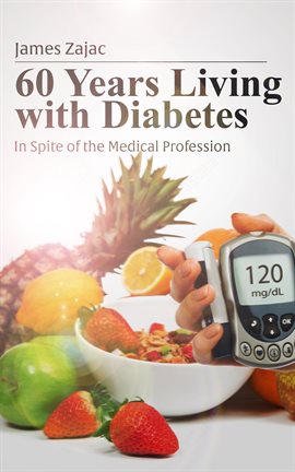 Cover image for 60 Years Living with Diabetes