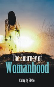 The journey of womanhood cover image