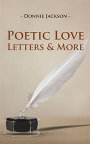 Poetic love letters & more cover image