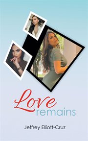 Love remains cover image