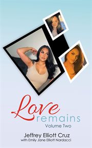 Love remains, volume two cover image