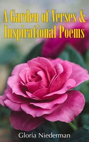 A garden of verses and inspirational poems cover image