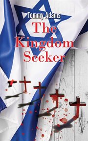 The Kingdom Seeker : The True Story of the First and Only Black, Male, Captain of a White Athletic Team at the High Schoo cover image