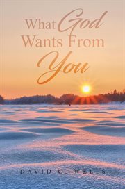 What god wants from you cover image