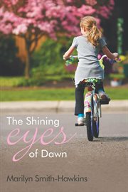 The shining eyes of dawn cover image