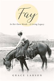 Fay. In Her Own Words - A Living Legacy cover image
