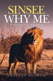 Sinsee why me. Millally's People cover image