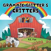 Grammie glitter's critters cover image