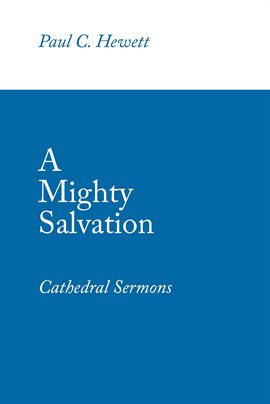 Cover image for A Mighty Salvation