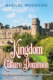 Kingdom culture dominion cover image