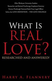 What is real love? researched and answered! cover image