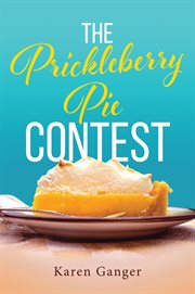 The prickleberry pie contest cover image