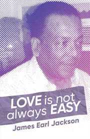 Love is not always easy cover image