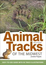 Animal tracks of the Midwest field guide cover image