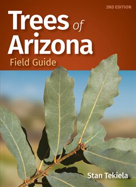Cover image for Trees of Arizona Field Guide
