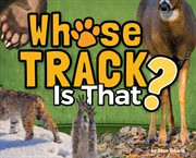 Whose track is that? cover image