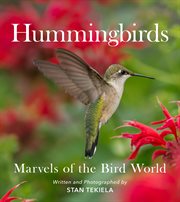 Hummingbirds : marvels of the bird world cover image