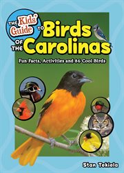 The kids' guide to birds of the carolinas cover image