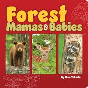 Forest Mamas & Babies : Mamas and Babies cover image
