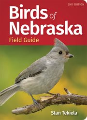 Birds of nebraska field guide : Bird Identification Guides cover image