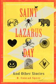 Saint lazarus day and other stories cover image