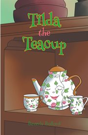 Tilda the teacup cover image