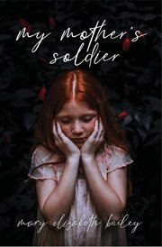 My mother's soldier cover image