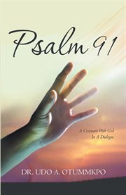 Psalm 91. A Covenant with God in a Dialogue cover image