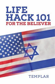 Life hack 101 for the believer cover image