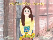 My dandelion journey cover image