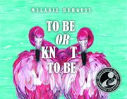 To be or knot to be cover image