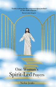 One woman's spirit-led prayers cover image