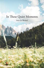 In these quiet moments cover image