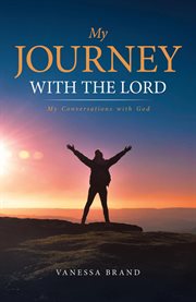 My journey with the lord. My Conversations with God cover image