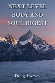 Next level body and soul digest cover image