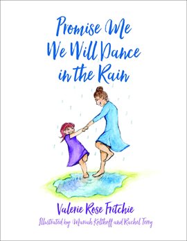 Cover image for Promise Me We Will Dance in the Rain