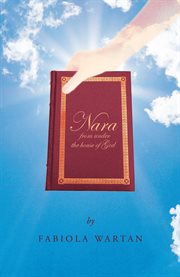 Nara. From Under the House of God cover image