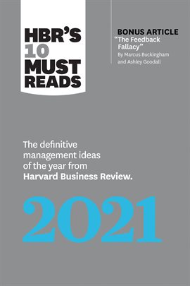 Cover image for HBR's 10 Must Reads 2021