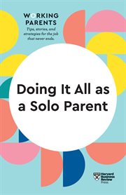 Doing it all as a solo parent cover image