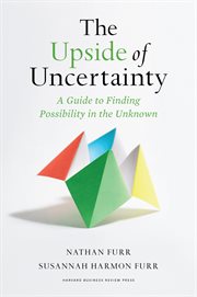 The upside of uncertainty cover image
