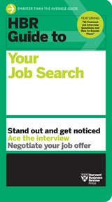 HBR Guide to Your Job Search : HBR Guide cover image