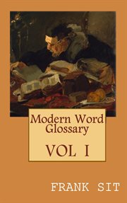 Modern word glossary (volume 1) cover image