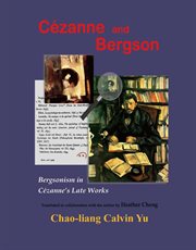 Cézanne and bergson. Bergsonism in Cézanne's Late Works cover image