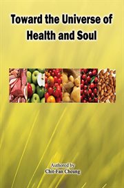 Toward the universe of health and soul cover image